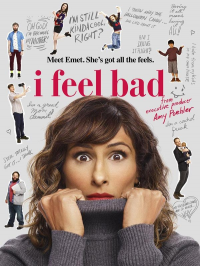 voir serie I Feel Bad saison 1