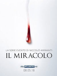 voir serie Il Miracolo saison 1