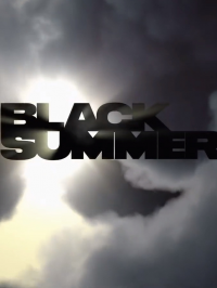 voir serie Black Summer saison 2