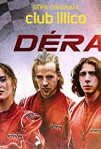 voir serie La Derape saison 3