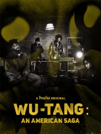 voir serie Wu-Tang : An American Saga saison 3