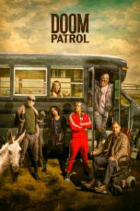 voir serie Doom Patrol saison 1