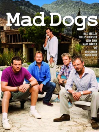 voir serie Mad Dogs saison 4
