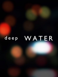 voir serie Deep Water saison 1