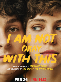 voir serie I Am Not Okay With This saison 2