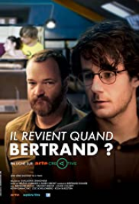 voir serie Il revient quand Bertrand saison 2