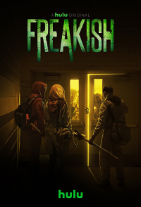 voir serie Freakish saison 1