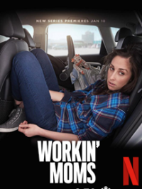 voir serie Workin' Moms saison 7