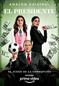 voir serie El Presidente saison 2