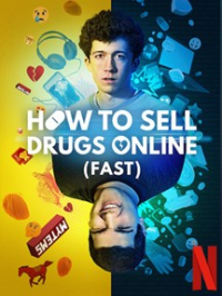 voir serie How To Sell Drugs Online (Fast) saison 3