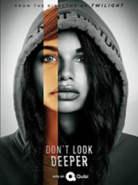 voir serie Don’t Look Deeper saison 1