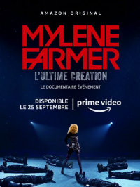 voir serie Mylène Farmer, l’Ultime Création saison 1