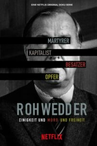 voir serie Un crime parfait : L’assassinat de Detlev Rohwedder saison 1