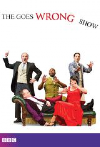 voir serie The Goes Wrong Show saison 1