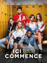 voir serie Ici Tout Commence saison 6