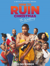 voir serie How To Ruin Christmas : Le mariage saison 3