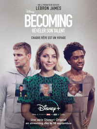 voir serie Becoming : Révéler son talent saison 1