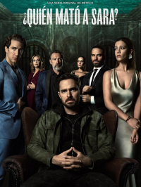 voir serie Qui a tué Sara ? saison 1