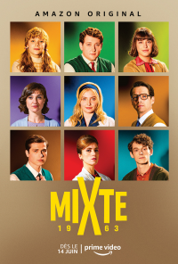 voir serie Mixte saison 1