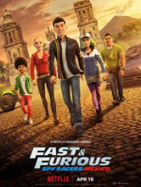 voir serie Fast & Furious : Les espions dans la course saison 4