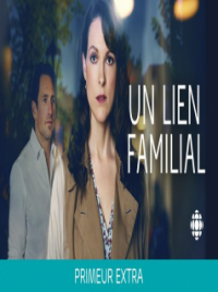 voir serie UN LIEN FAMLIAL saison 1