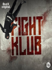 voir serie FIGHT KLUB - BRUTX saison 1