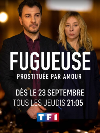 voir serie Fugueuse (FR) saison 2