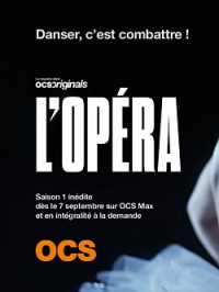 voir serie L’Opéra saison 2