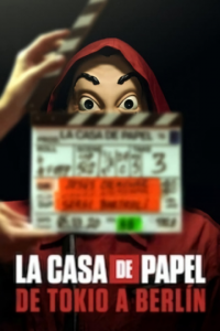 voir serie La casa de papel : De Tokyo à Berlin saison 2