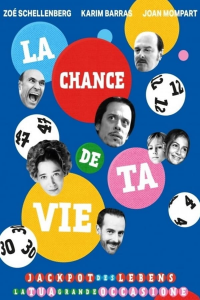 voir serie La Chance de ta vie saison 1