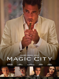 voir serie Magic City saison 2
