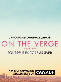voir serie On The Verge saison 1