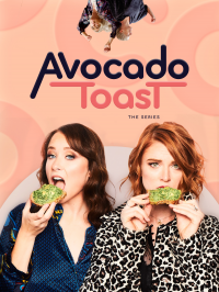 voir serie Avocado Toast saison 2