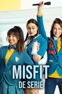 voir serie High School Girls : La série (Misfit: de serie) saison 1