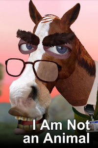 voir serie I AM NOT AN ANIMAL saison 1