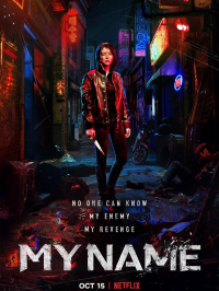 voir serie My Name saison 1