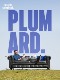 voir serie Plumard saison 1