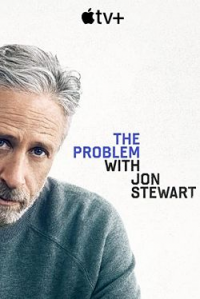 voir serie The Problem with Jon Stewart saison 1