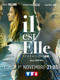 voir serie Il est Elle saison 1