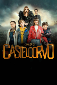 voir serie Les Chevaliers de Castelcorvo saison 1