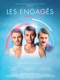 voir serie Les Engagés saison 3