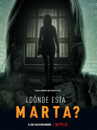 voir serie Où est Marta ? saison 1