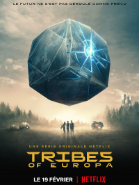 voir serie Tribes Of Europa saison 1