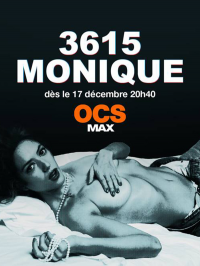 voir serie 3615 Monique saison 2
