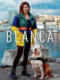 voir serie Blanca saison 3