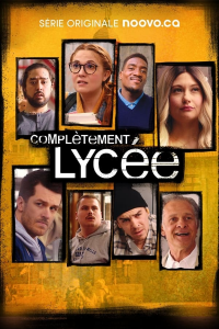 voir serie Complètement lycée saison 1