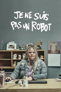 voir serie JE NE SUIS PAS UN ROBOT saison 1