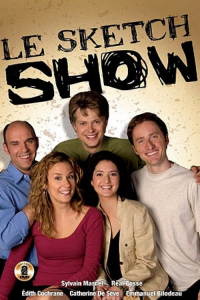voir serie Le Sketch Show saison 3