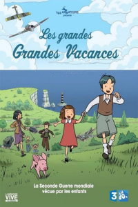 voir serie Les grandes grandes vacances saison 1