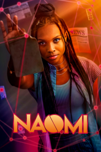 voir serie Naomi saison 1